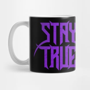 Stay True Metal Logo Mug